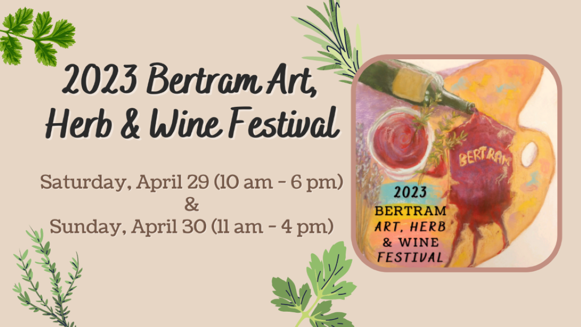 2023 Bertram Art, Herb & Wine Festival